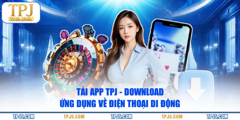 Tải app TPj